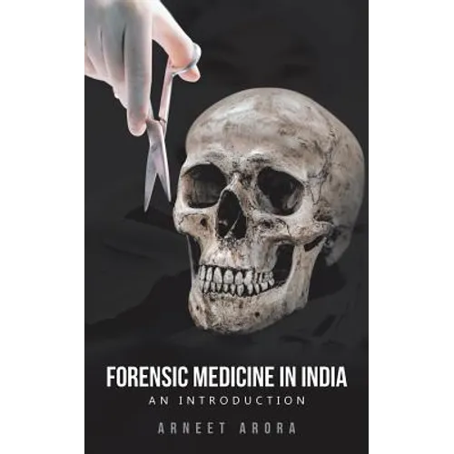 Forensic Medicine in India: An Introduction - Paperback