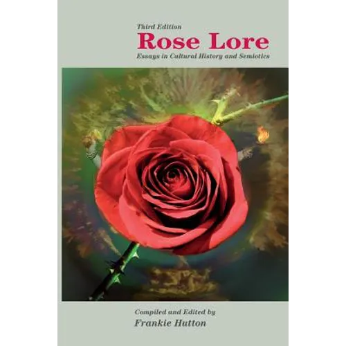 Rose Lore - Paperback