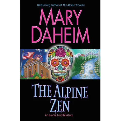 The Alpine Zen - Mass Market Paperbound