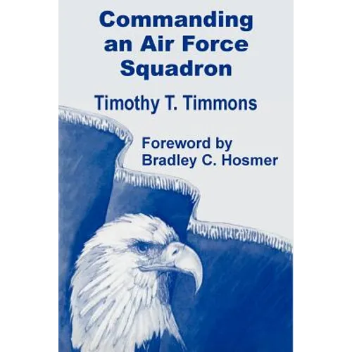 Commanding an Air Force Squadron - Paperback