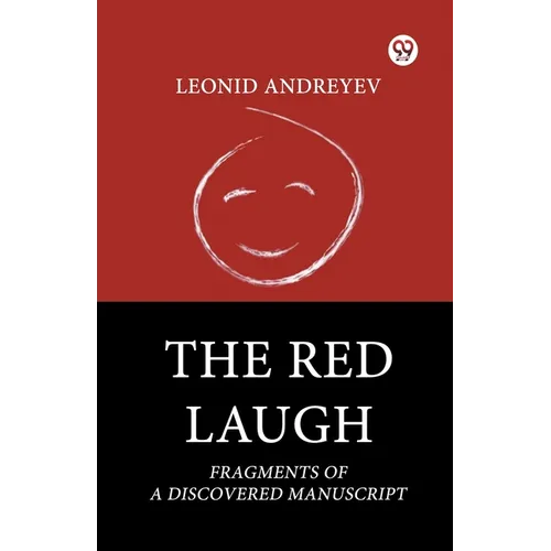 The Red Laugh Fragments Of A Discovered Manuscript - Paperback