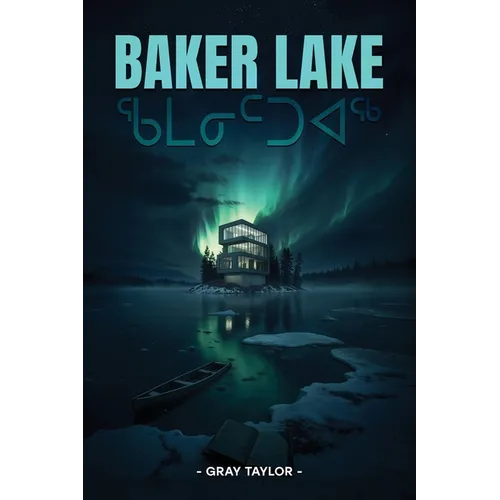 Baker Lake - Paperback