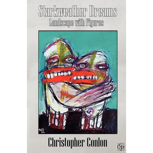Starkweather Dreams - Paperback