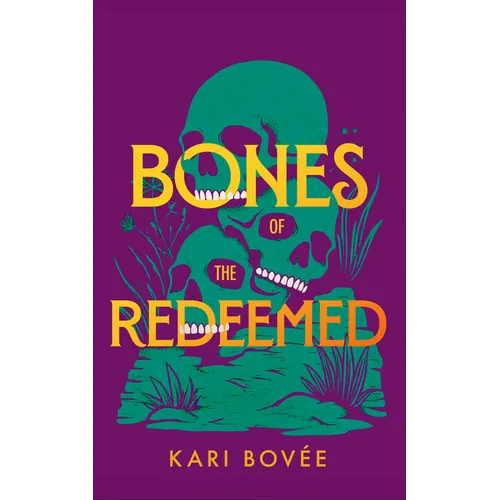 Bones of the Redeemed: A Southwestern Mystery - Paperback