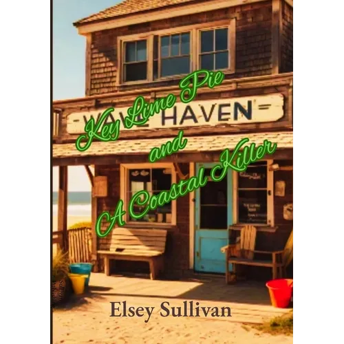 Key Lime Pie and A Coastal Killer - Paperback