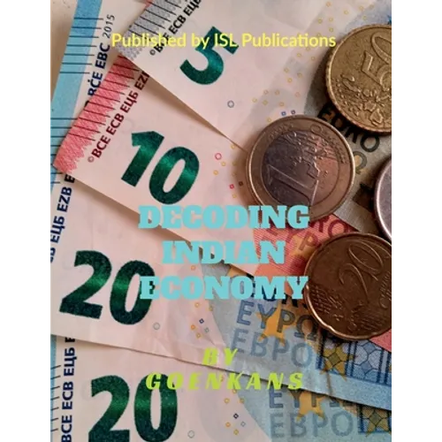 Decoding Indian Economy - Paperback