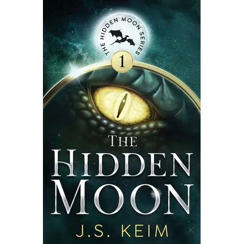 The Hidden Moon: An Unexpected Adventure in Outer Space - Paperback