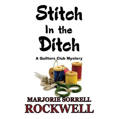 Stitch in the Ditch - Paperback
