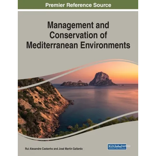Management and Conservation of Mediterranean Environments - Paperback