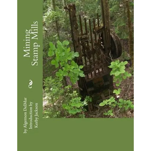 Mining Stamp Mills - Paperback
