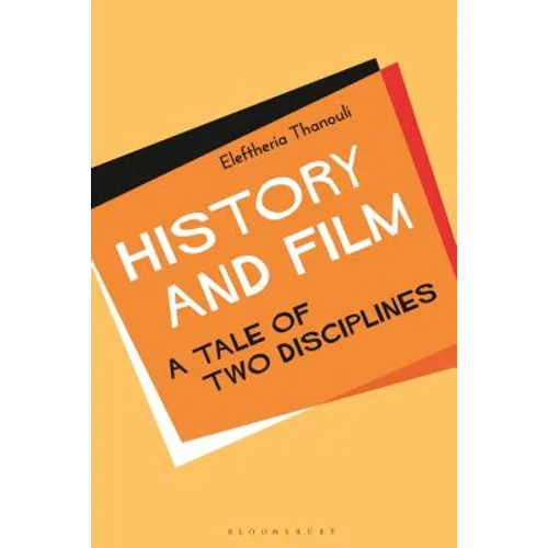 History and Film: A Tale of Two Disciplines - Paperback