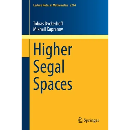 Higher Segal Spaces - Paperback