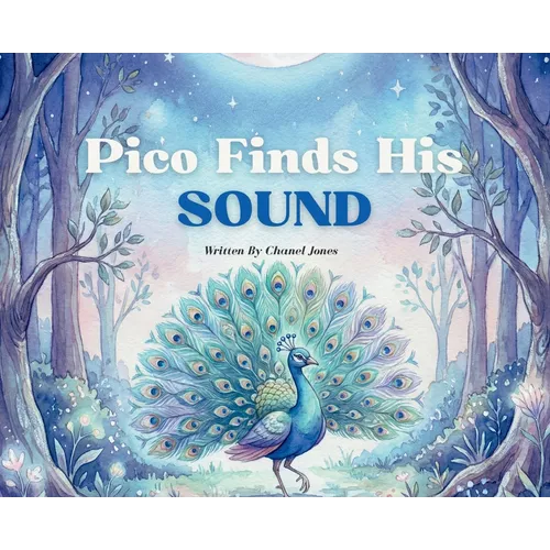 Pico Finds His Sound - Hardcover