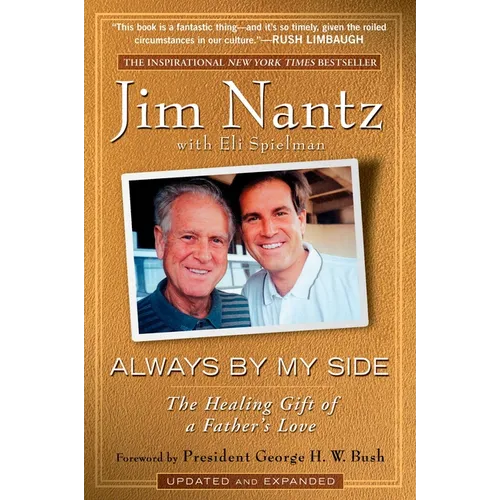 Always by My Side: The Healing Gift of a Father's Love