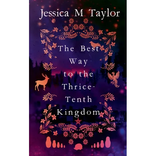 The Best Way to the Thrice-Tenth Kingdom - Paperback