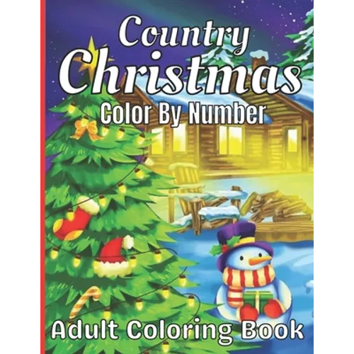 Country Christmas Color By Number Adult Coloring Book