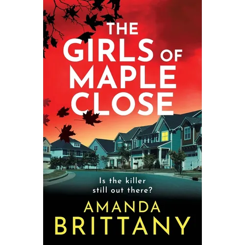 The Girls of Maple Close - Paperback
