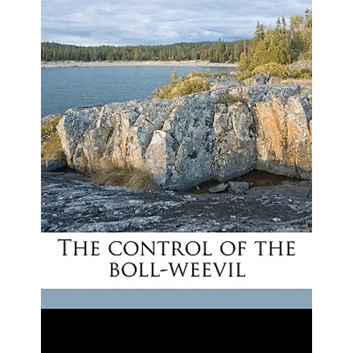 The Control of the Boll-Weevil - Paperback