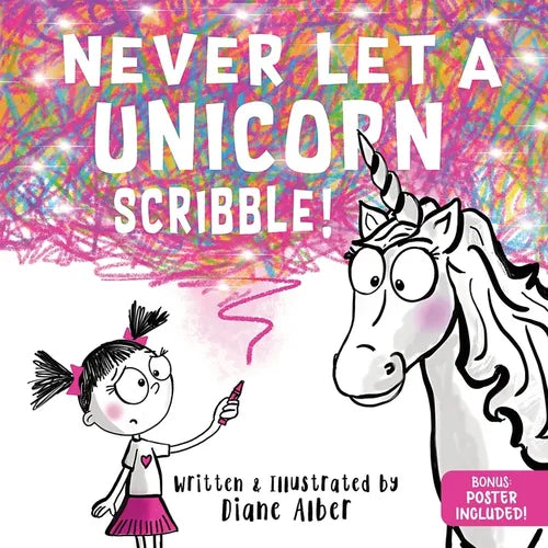 Never Let a Unicorn Scribble - Hardcover