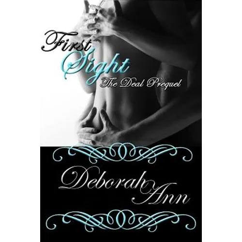 First Sight: The Deal Prequel - Paperback