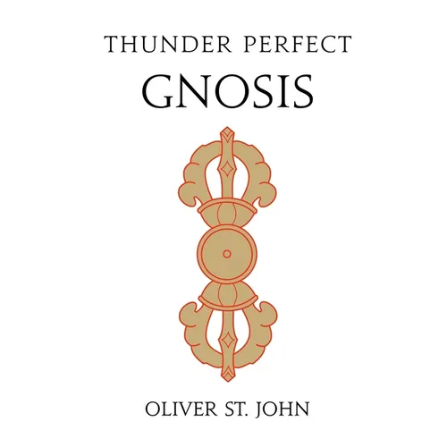 Thunder Perfect Gnosis-Intellectual Flower of Mind - Paperback