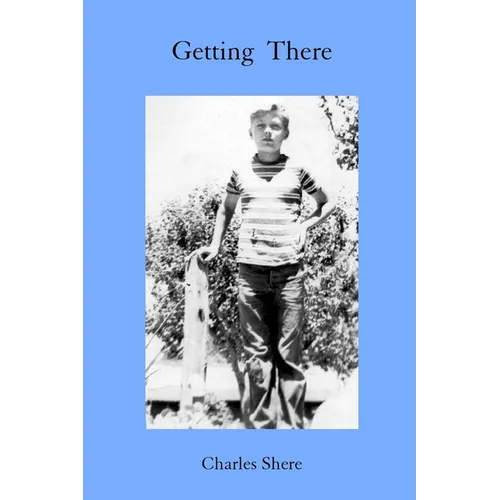 Getting There - Paperback