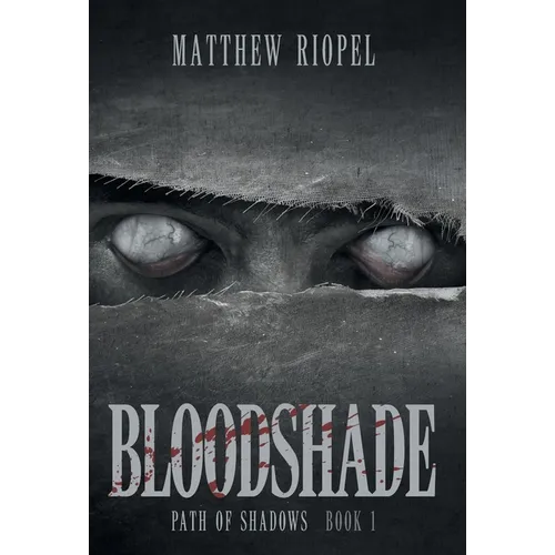 Bloodshade - Hardcover
