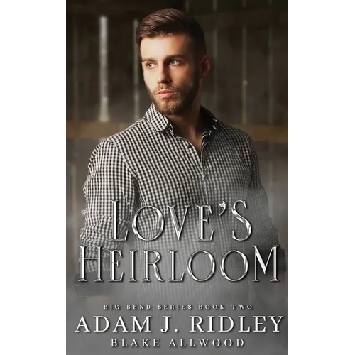 Love's Heirloom - Paperback