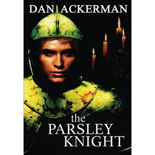 The Parsley Knight - Hardcover