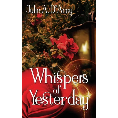 Whispers of Yesterday - Paperback