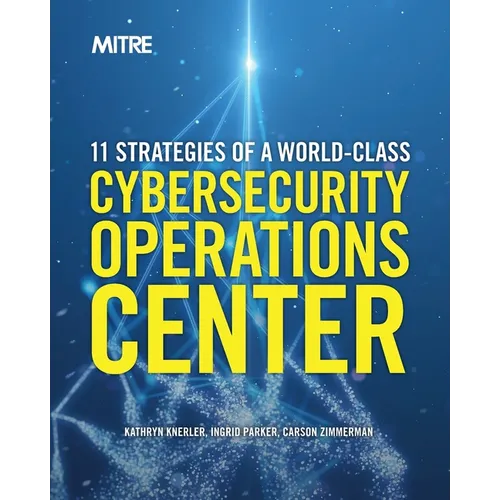 11 Strategies of a World-Class Cybersecurity Operations Center - Paperback