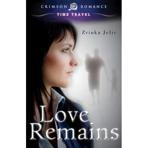 Love Remains - Paperback