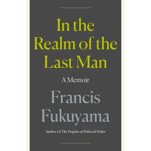 In the Realm of the Last Man: A Memoir - Hardcover