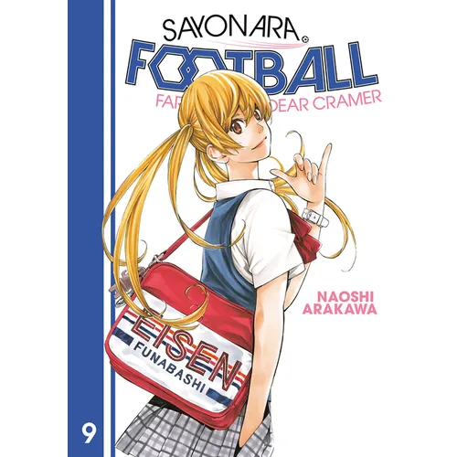 Sayonara, Football 9: Farewell, My Dear Cramer - Paperback