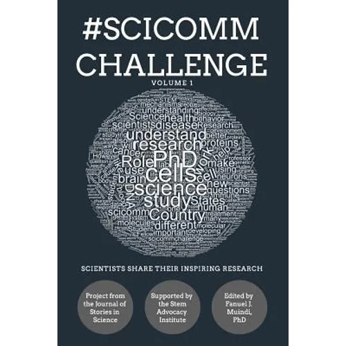 #SciCommChallenge: Scientists Share their Inspiring Research - Paperback