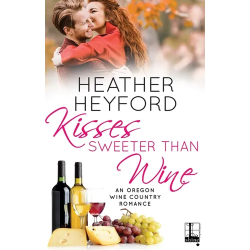 Kisses Sweeter Than Wine - Paperback