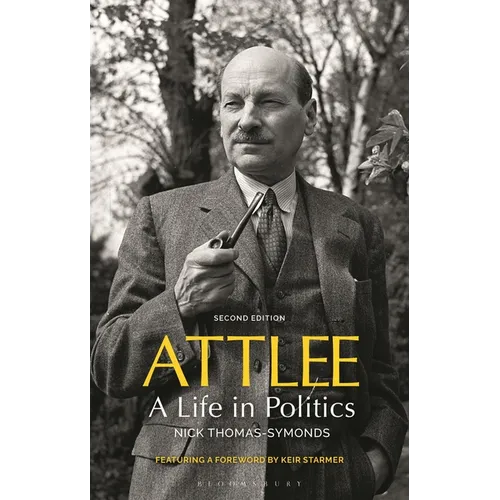 Attlee: A Life in Politics - Paperback
