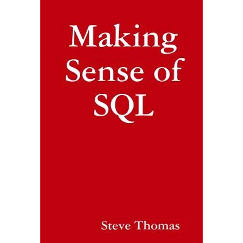 Making Sense of SQL - Paperback
