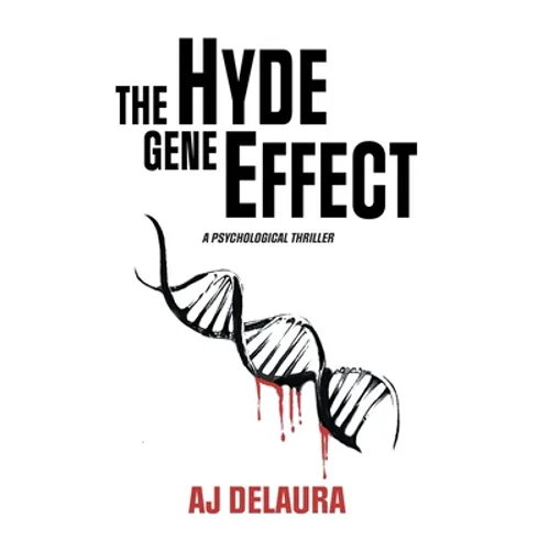The Hyde Gene Effect - Hardcover