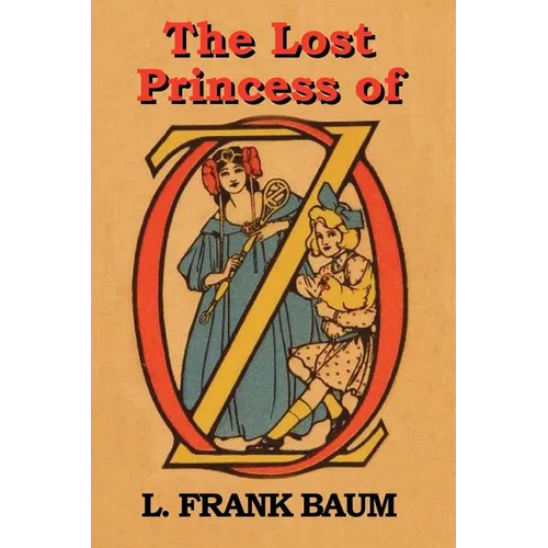 The Lost Princess of Oz - Paperback