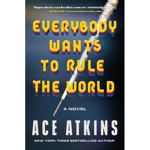 Everybody Wants to Rule the World - Hardcover