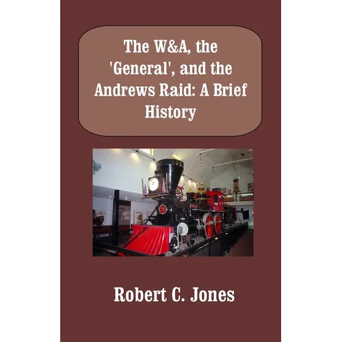 The W&A, the 