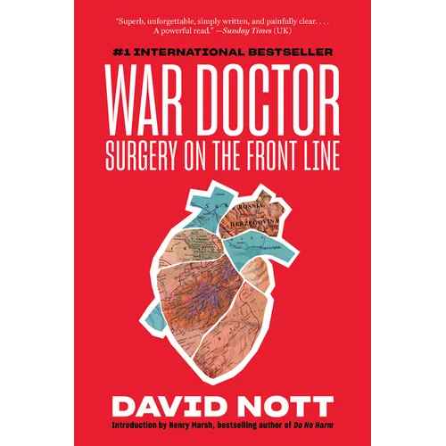 War Doctor: Surgery on the Front Line - Paperback
