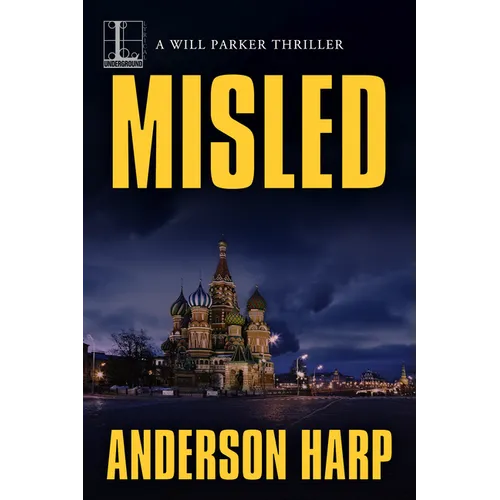 Misled: A Pulse-Pounding International Thriller - Paperback