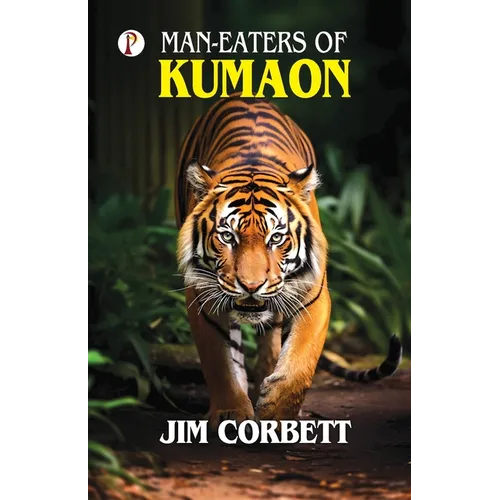 Man-Eaters of Kumaon - Paperback