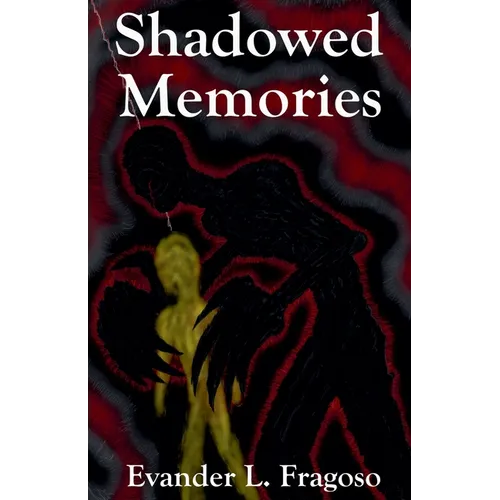 Shadowed Memories - Paperback