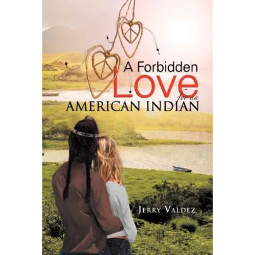 A Forbidden Love for an American Indian - Paperback