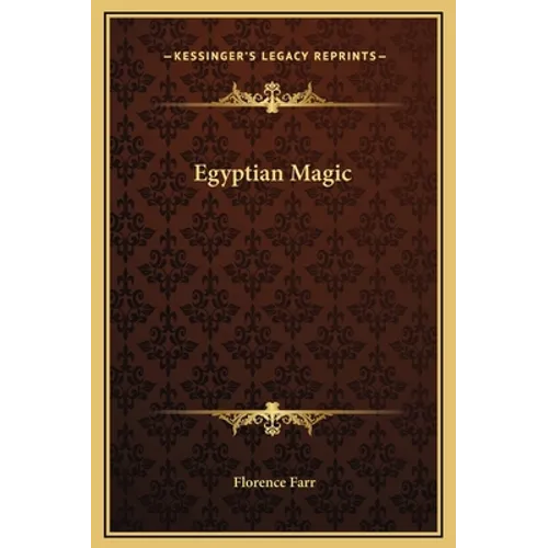 Egyptian Magic - Hardcover