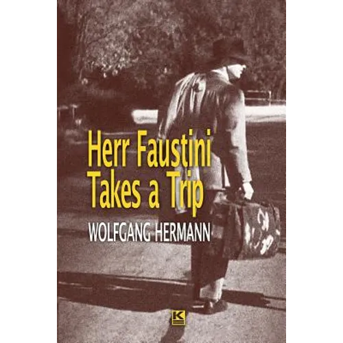 Herr Faustini Takes a Trip - Paperback