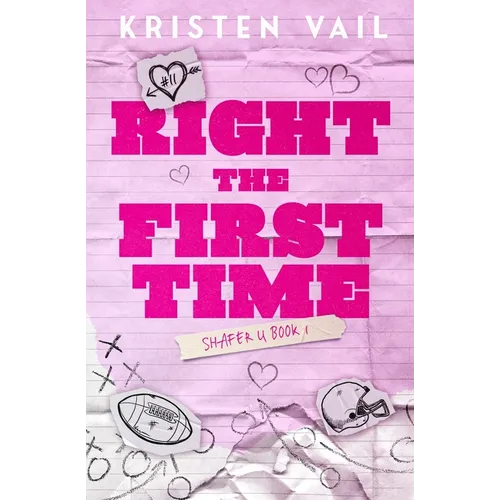 Right the First Time - Paperback